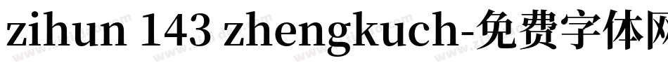 zihun 143 zhengkuch字体转换